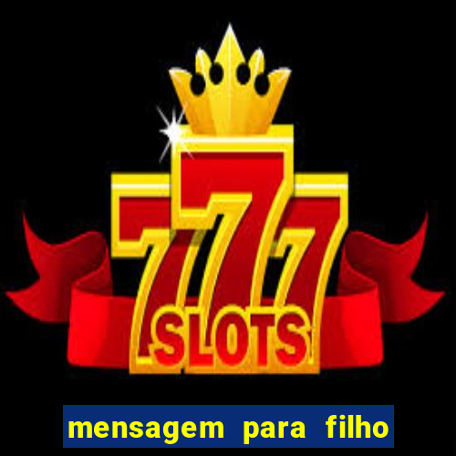 mensagem para filho jogador de futebol